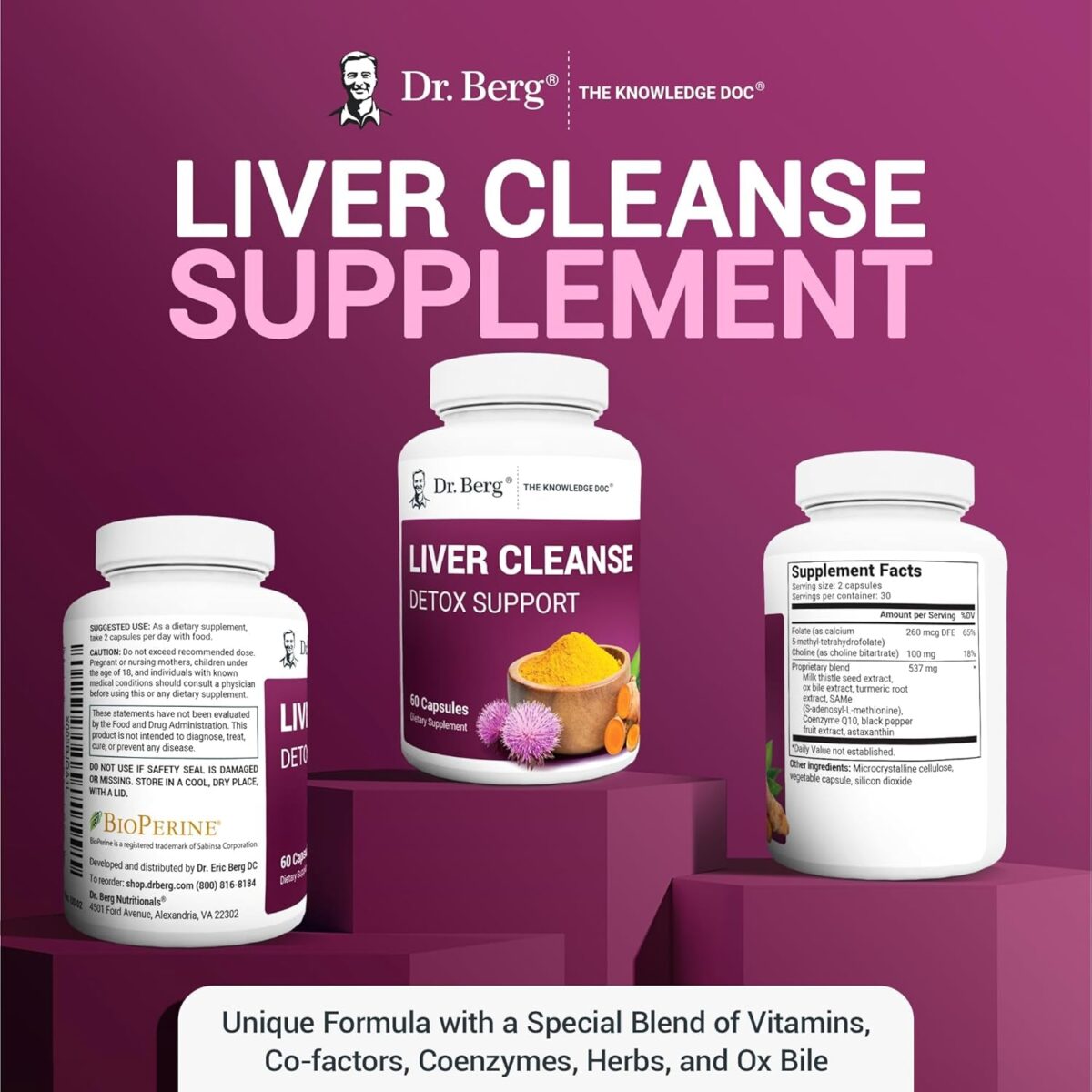 Dr. Berg Liver Cleanse Detox Capsules W/Unique Blend of Milk Thistle, Ox Bile & Folate - Liver Supplement Includes Turmeric, Black Pepper & Choline - 60 Capsules