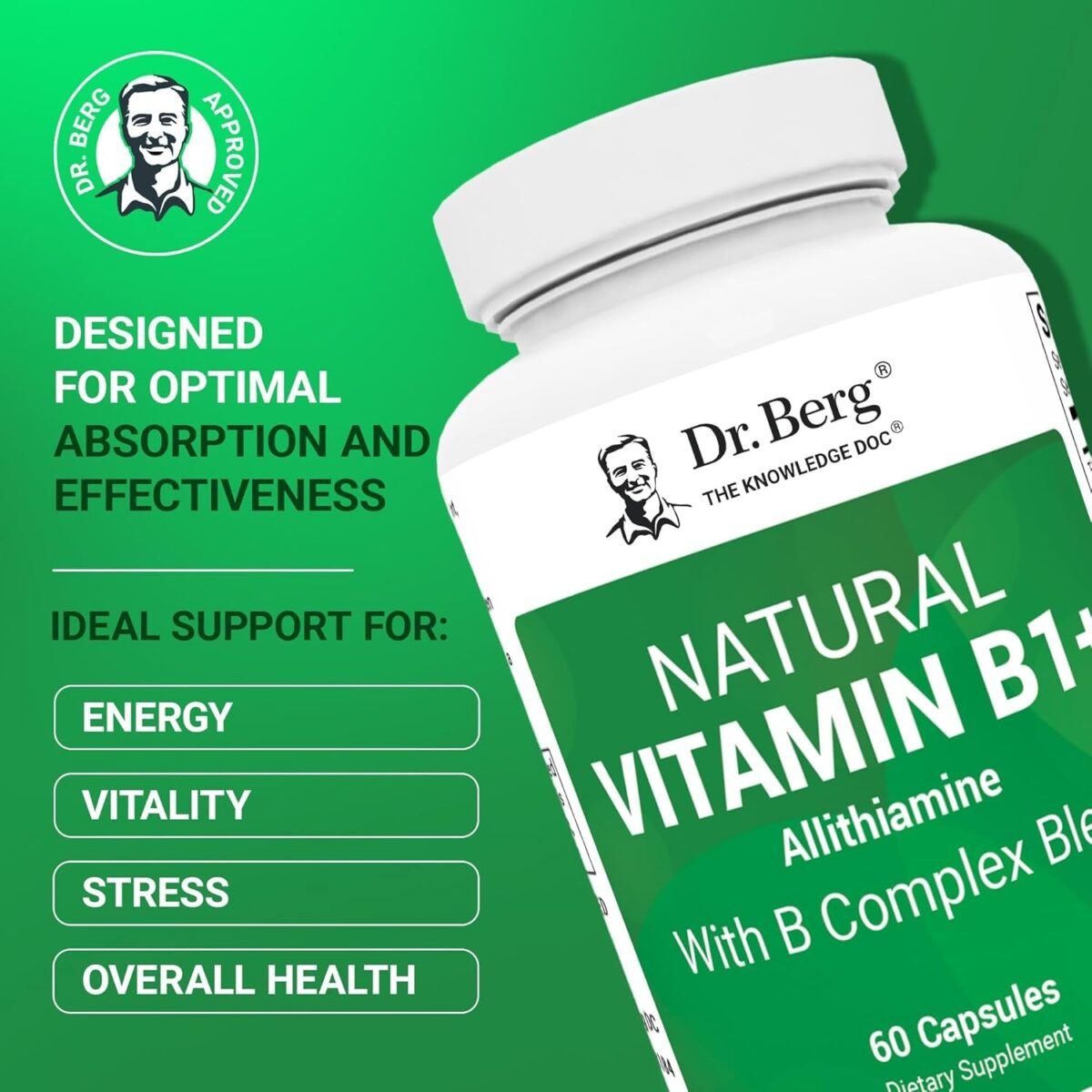 Dr. Berg Natural Vitamin B1 B6 B12 Complex - Allithiamine Vitamin B1 Supplement with 8 Essential Vitamin B Complex for Men & Women Including Thiamin, Niacin, Folate, Magnesium & More - 60 Capsules